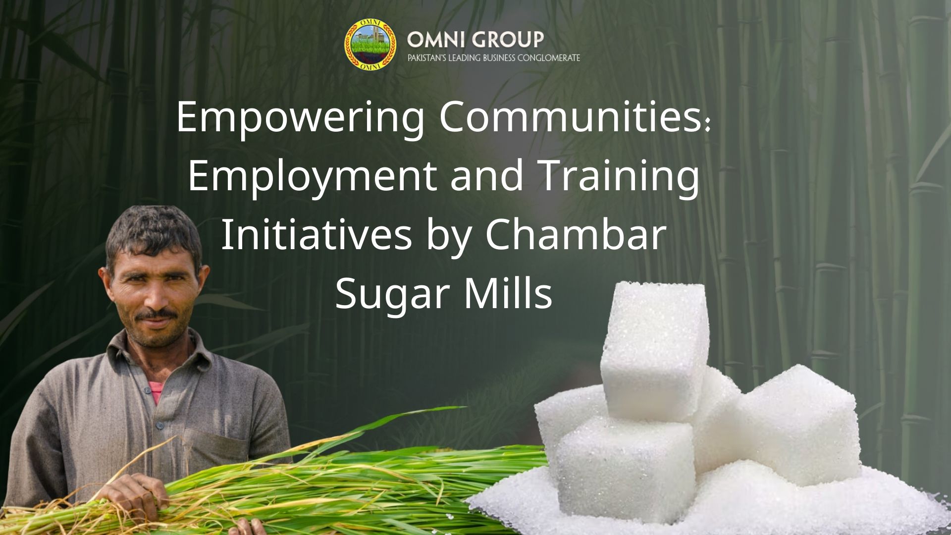 Chambar Sugar Mills Empowering Communities: Employment and Training Initiatives