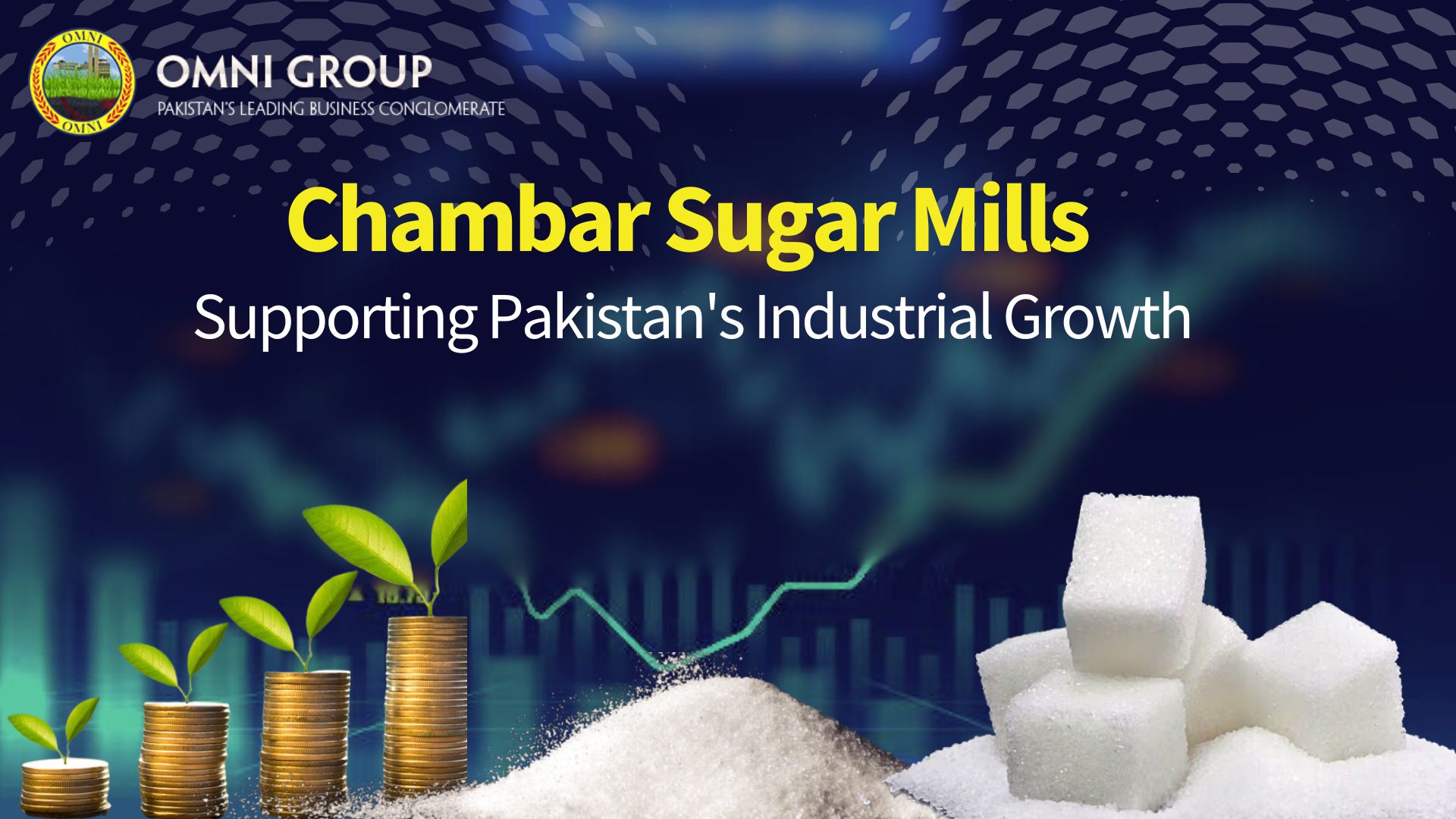 Chambar Sugar Mills Supporting Pakistan’s Industrial Growth: